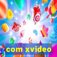 com xvideo